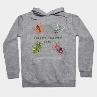 Creepy-Crawly fun! Hoodie